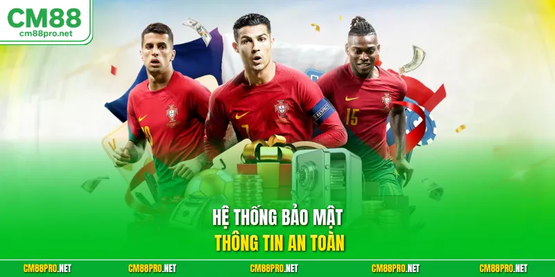 Hệ thống bảo mật thông tin an toàn
